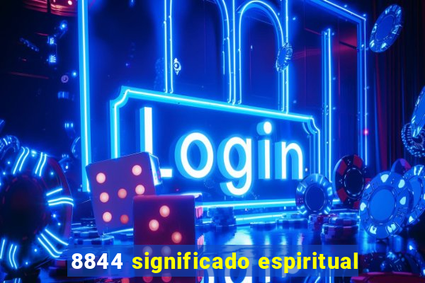 8844 significado espiritual